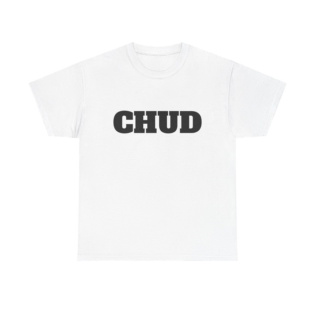 "CHUD" Graphic Tee