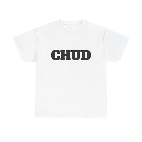 "CHUD" Graphic Tee